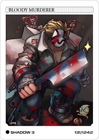 BLOODY MURDERER