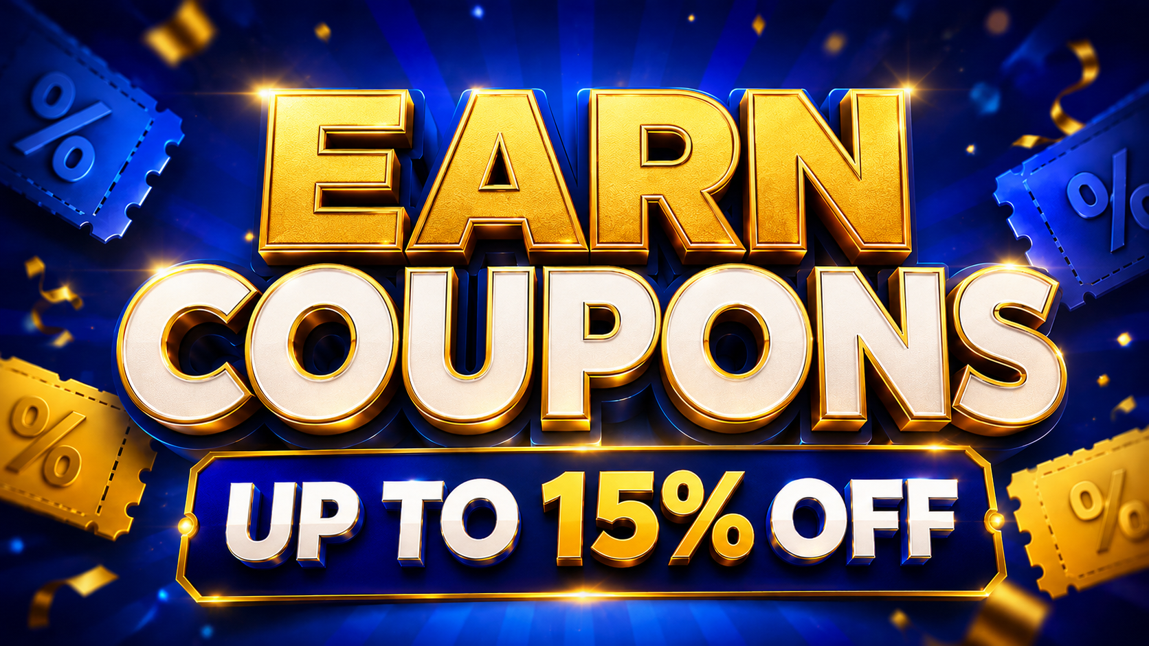 Earn Discount Coupons and Exclusive Benefits